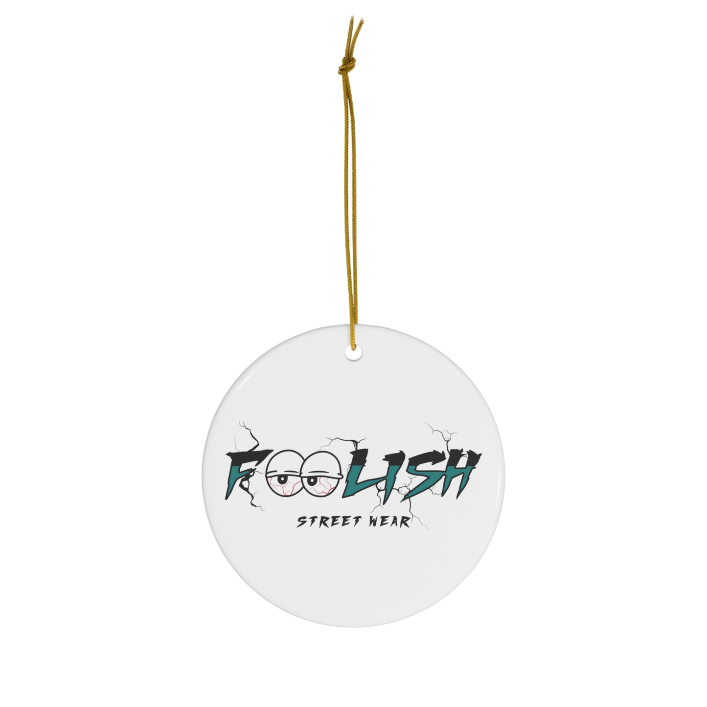 Foolish Ceramic Ornament, 1-Pack