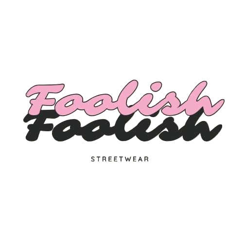 Foolish streetwear